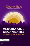 Verdraaide organisaties - Wouter Hart